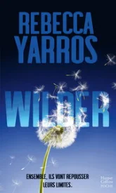 Les renegades, tome 1 : Wilder