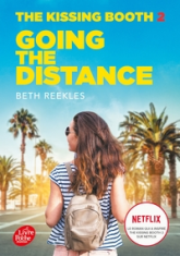 The kissing booth, tome 2 : Going the Distance