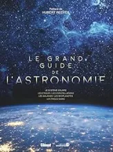 Le grand guide de l'astronomie