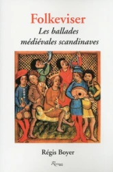 Folkeviser : Les ballades médiévales scandinaves