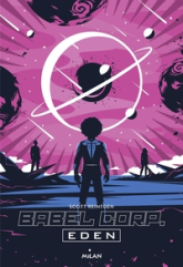 Babel corp, tome 2 : Eden