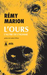 L'ours: L'autre de l'homme