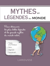 Mythes et légendes du monde