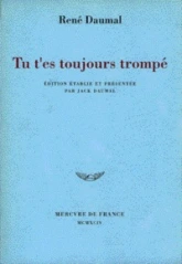 Tu t'es toujours trompé