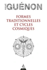 Formes traditionnelles et Cycles cosmiques