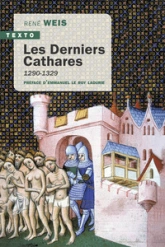 Les derniers Cathares : 1290-1329