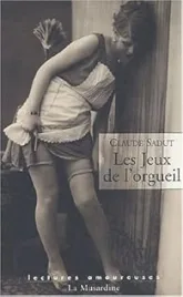 Les Jeux de l'orgueil