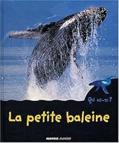 La petite baleine