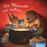 La Marmite aux cailloux