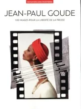 100 Photos de Jean-Paul Goude pour la liberté de la presse