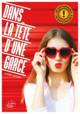 Dans la tête d'une garce, tome 1
