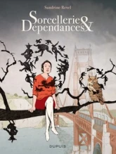 Sorcellerie et Dépendances