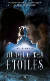 Au-delà des étoiles, tome 1