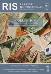 Revue internationale et stratégique n° 101 (1/2016) La corruption : phénomène ancien, problème nouve