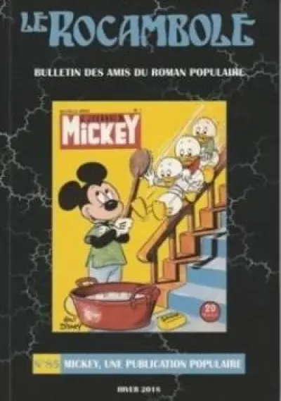 Le Rocambole N 85 - Mickey, une Publication Populaire