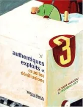 Les Authentiques Exploits
