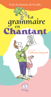 Tu veux apprendre à bien écrire ? Alors chante !
