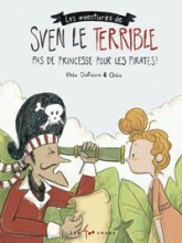 Sven le terrible, tome 2 : Pas de princesse pour les pirates !