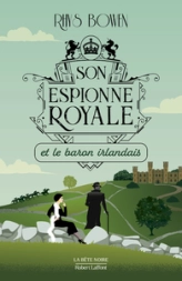 Son espionne royale, tome 10 : Son espionne royale et le baron irlandais