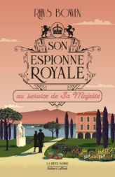 Son espionne royale, tome 11 : Au service de sa Majesté