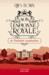 Son espionne royale, tome 7 : Son espionne royale et l'héritier australien