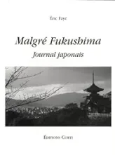Malgré Fukushima : Journal japonais