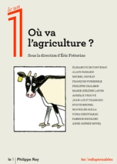 Le 1 : Où va l'agriculture ?