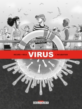Virus, tome 1 : Incubation