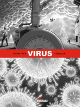 Virus, tome 3 : Rébellion