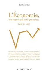 L'Economie, une science qui nous gouverne ?