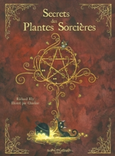 Secrets des plantes sorcières