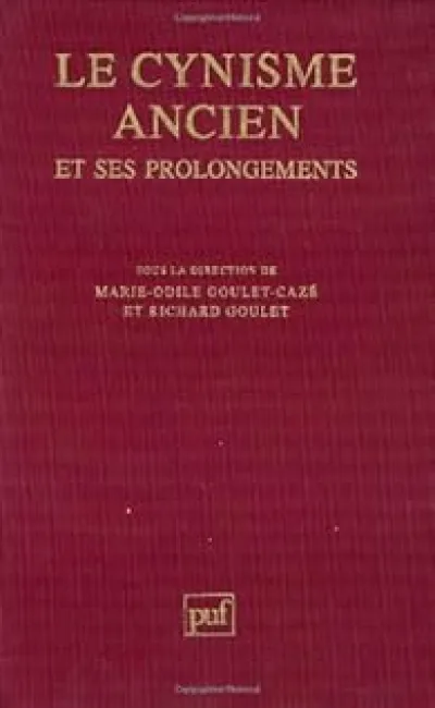 Le cynisme ancien et ses prolongements