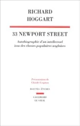 Trente-trois, Newport Street. Autobiographie d'un intellectuel issu des classes populaires anglaises