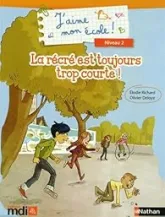 J'aime mon école ! La récré est toujours trop courte !