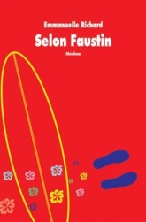 Selon Faustin