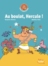 Super-héros mythos, tome 1 : Au boulot Hercule