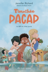 Timothée Pacap, tome 2 : Le Défi du chien jaune