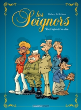 Les Seignors, tome 1 : Vers l'infini et l'au-delà