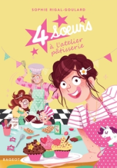 Quatre (4) soeurs à l'atelier pâtisserie