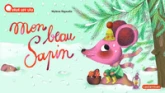Mon beau sapin: Nouvelle édition