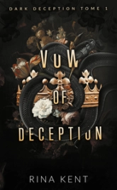 Dark Deception, tome 1 : Vow of deception