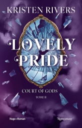 Court of Gods, tome 2 : Lovely Pride