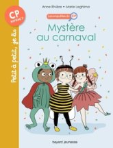 Les enquêtes du CP : Mystère au carnaval