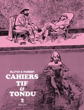 Tif et Tondu - Cahiers, tome 2