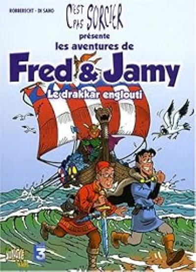 Les aventures de Fred & Jamy, Tome 2 : Le drakkar englouti
