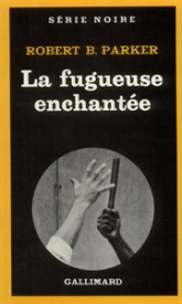 La Fugueuse enchantée