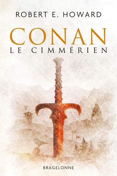 Conan, Intégrale 1 : Le Cimmérien