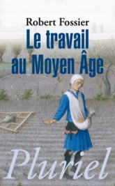Le travail au Moyen Âge