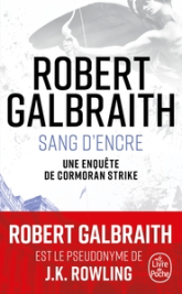 Cormoran Strike, tome 6 : The Ink Black Heart