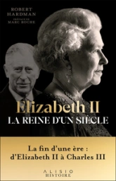 Elizabeth II - Les tourments d'une reine, tome 2 : 1992-2022